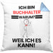 Buchhalter Geschenk Kissen mit Füllung 40x40 Lustiger Spruch Ich Bin Buchhalter Warum Weil Ich Es Kann Geschenkidee Bester Buchhalter Geburtstag (Grau) Blau Trendation