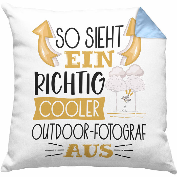 So Sieht Ein Richtig Cooler Outdoor-Fotograf Aus Kissen mit Füllung 40x40 Geschenk für Outdoor-Fotograf Geburtstag Geschenkdiee (Grau) Blau Trendation