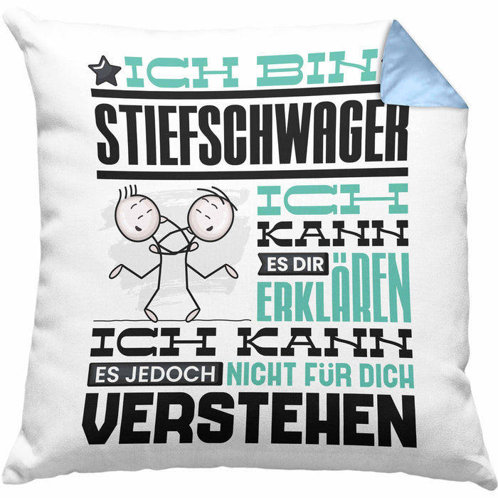 Stiefschwager Geschenk Kaffee-Kissen mit Füllung 40x40 Geschenkidee für Stiefschwager Ich Bin Stiefschwager Ich Kann Es Dir Erklären Jedoch Nicht Für Dich Verstehen Spruch Lustig (Grau) Blau Trendation