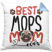 Mops Mom Besitzerin Kissen mit Füllung 40x40 Geschenk Lustiger Spruch Geschenkidee Besitzerin Mops Mama (Grau) Blau Trendation