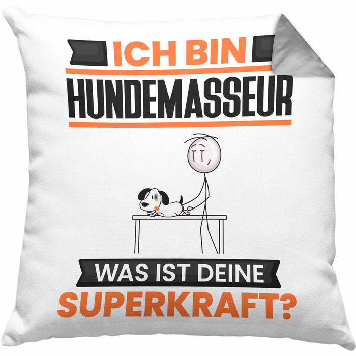 Hundemasseur Kissen mit Füllung 40x40 Geschenk für Hundemasseur Geburtstag Lustiger Spruch Was Ist Deine Superkraft (Grau) Grau Trendation