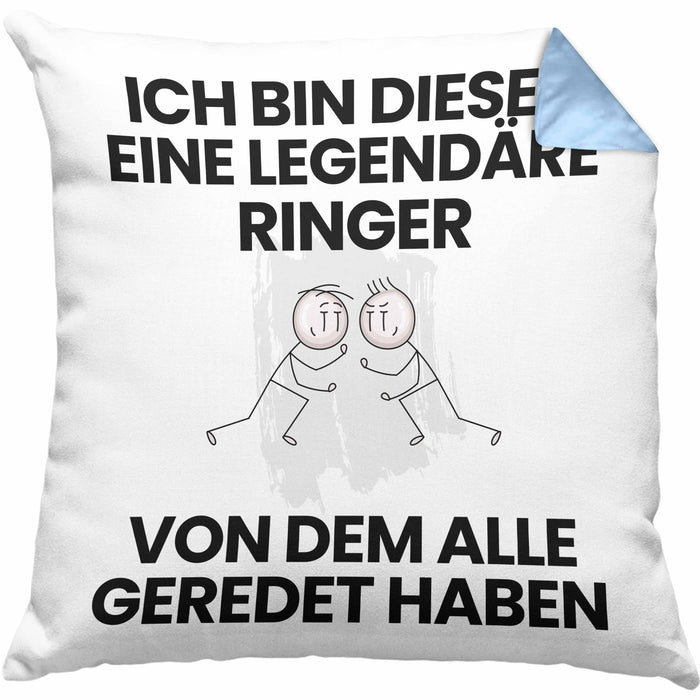 Ringer Geschenk Kissen mit Füllung 40x40 Lustige Geschenkidee Geburtstag für Ringer Ich Bin Dieser Legendäre Ringer Von Dem Alle Geredet Haben (Grau) Blau Trendation