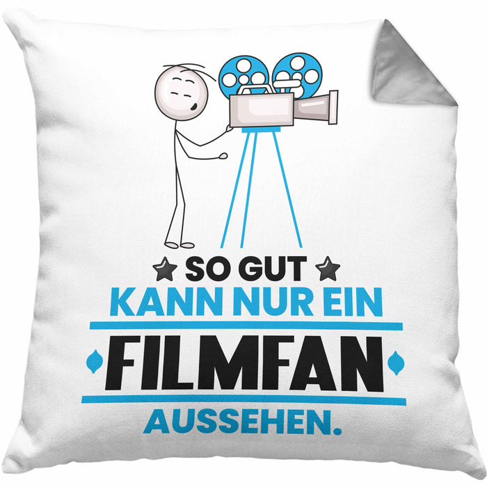 Filmfan Geschenk Kissen mit Füllung 40x40 So Gut Kann Nur Ein Filmfan Aussehen Geschenkidee (Grau) Grau Trendation