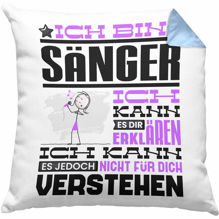 Sänger Geschenk Kissen mit Füllung 40x40 Geschenkidee für Sänger Geburtstag Lustiger Spruch Ich Bin Sänger Ich Kann Es Dir Erklären Aber Nicht Für Dich Verstehen (Grau) Blau Trendation