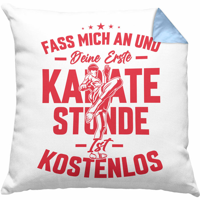 Karate Kissen mit Füllung 40x40 Geschenk Fass Mich An Und Deine Erste Karate Stunde Ist Umsonst (Grau) Blau Trendation