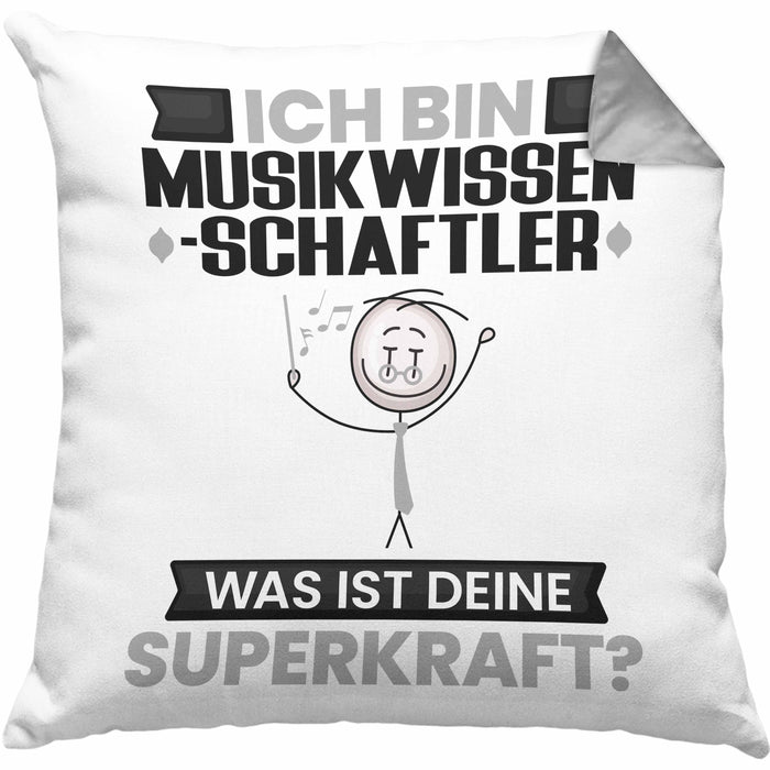 Musikwissenschaftler Kissen mit Füllung 40x40 Geschenk für Musikwissenschaftler Geburtstag Lustiger Spruch Was Ist Deine Superkraft (Grau) Grau Trendation