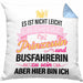 Busfahrerin Geschenk Kissen mit Füllung 40x40 Lustig Spruch Geschenkidee Bus-Fahrerin Prinzessin Zubehör (Grau) Blau Trendation