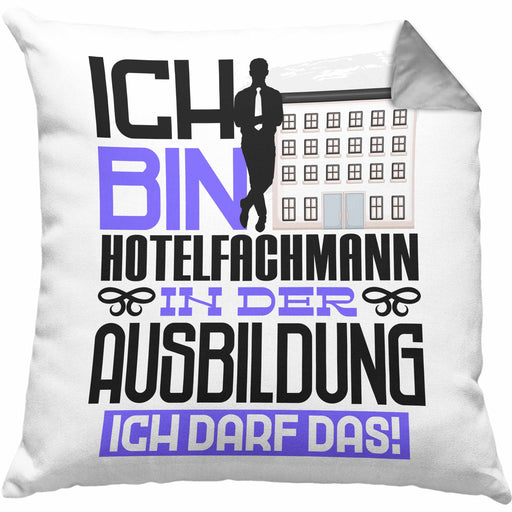 Hotelfachmann Ausbildung Kissen mit Füllung 40x40 Geschenk Ich Bin Hotelfachmann In Der Ausbildung Ich Darf Das Geschenkidee Spruch (Grau) Grau Trendation