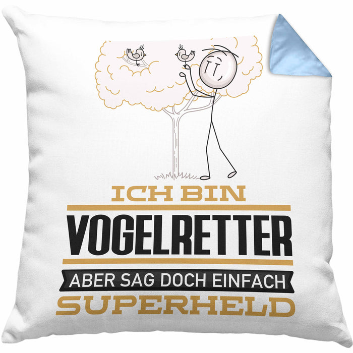 Vogelretter Geschenk Kissen mit Füllung 40x40 Ich Bin Vogelretter Aber Sag Doch Einfach Superheld Lustige Geschenkdiee für Vogelretter (Grau) Blau Trendation