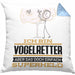 Vogelretter Geschenk Kissen mit Füllung 40x40 Ich Bin Vogelretter Aber Sag Doch Einfach Superheld Lustige Geschenkdiee für Vogelretter (Grau) Blau Trendation
