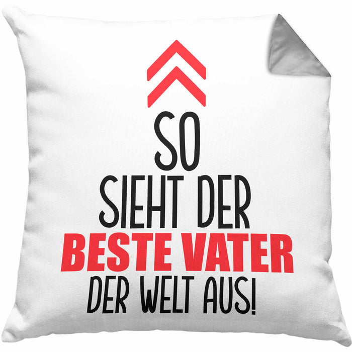 Vater Kissen mit Füllung 40x40 Geschenk Lustiger Spruch So Sieht Der Beste Papa Der Welt Aus Geschenkidee Geburtstag Vatertag (Grau) Grau Trendation