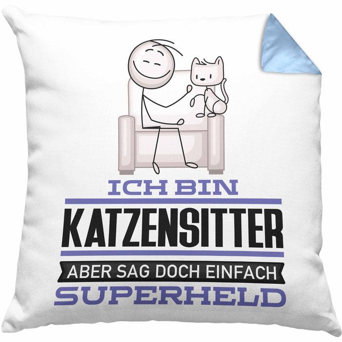 Katzensitter Geschenk Kissen mit Füllung 40x40 Ich Bin Katzensitter Aber Sag Doch Einfach Superheld Lustige Geschenkdiee für Katzensitter (Grau) Blau Trendation