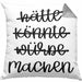Hätte Könnte Würde Machen Kissen mit Füllung 40x40 Motivation Entrepreneur Sprüche Selbstständig (Grau) Grau Trendation