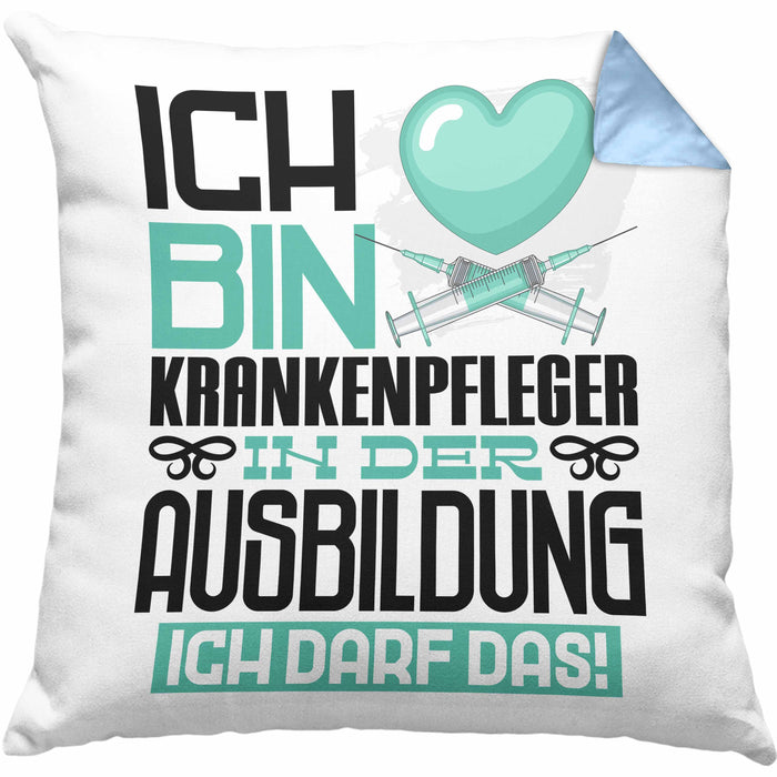 Krankenpfleger Ausbildung Kissen mit Füllung 40x40 Geschenk Ich Bin Krankenpfleger In Der Ausbildung Ich Darf Das Geschenkidee Spruch (Grau) Blau Trendation