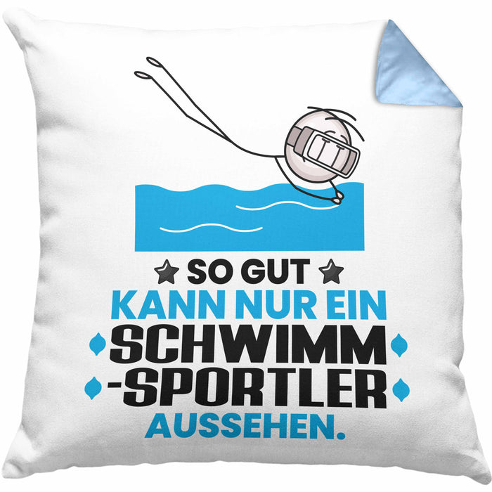 Schwimmsportler Geschenk Kissen mit Füllung 40x40 So Gut Kann Nur Ein Schwimmsportler Aussehen Geschenkidee (Grau) Blau Trendation