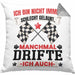 Driften Geschenk Kissen mit Füllung 40x40 Ich Bin Nicht immer Schlecht Gelaunt Auto Driften (Grau) Grau Trendation