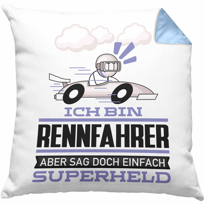 Rennfahrer Geschenk Kissen mit Füllung 40x40 Ich Bin Rennfahrer Aber Sag Doch Einfach Superheld Lustige Geschenkdiee für Rennfahrer (Grau) Blau Trendation