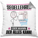 Segellehrer Kissen mit Füllung 40x40 Geschenk für Segellehrer Der Mann Der Alles Kann Geschenkidee zum Geburtstag (Grau) Grau Trendation