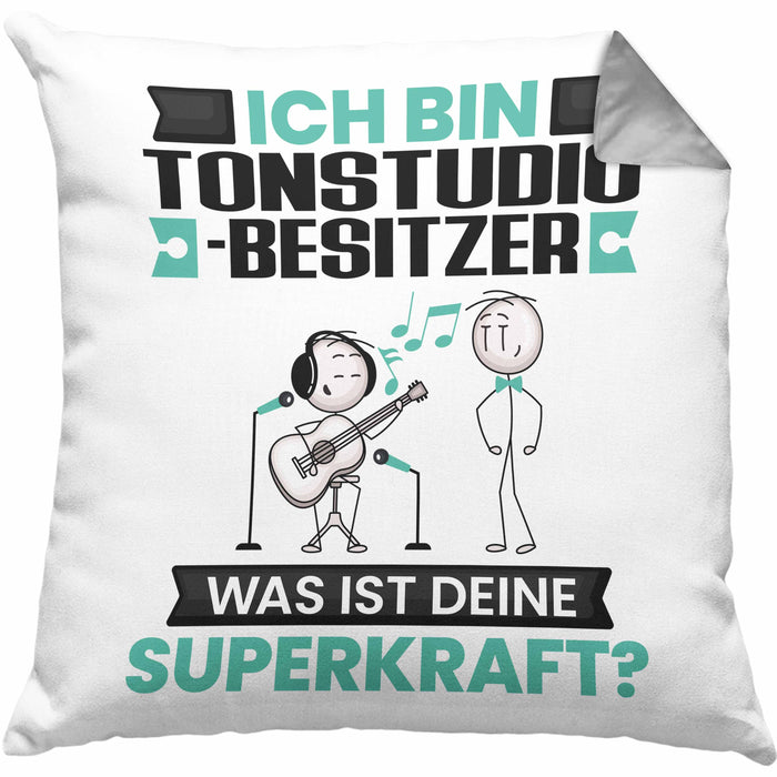 Tonstudio-Besitzer Kissen mit Füllung 40x40 Geschenk für Tonstudio-Besitzer Geburtstag Lustiger Spruch Was Ist Deine Superkraft (Grau) Grau Trendation