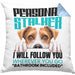Jack Russell Besitzerin Kissen mit Füllung 40x40 Geschenk Lustiger Spruch Geschenkidee Personal Stalker (Grau) Blau Trendation