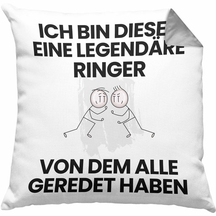 Ringer Geschenk Kissen mit Füllung 40x40 Lustige Geschenkidee Geburtstag für Ringer Ich Bin Dieser Legendäre Ringer Von Dem Alle Geredet Haben (Grau) Grau Trendation