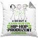 Hip-Hop-Produzent Geschenk Kissen mit Füllung 40x40 So Gut Kann Nur Ein Hip-Hop-Produzent Aussehen Geschenkidee (Grau) Grau Trendation