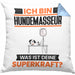 Hundemasseur Kissen mit Füllung 40x40 Geschenk für Hundemasseur Geburtstag Lustiger Spruch Was Ist Deine Superkraft (Grau) Blau Trendation