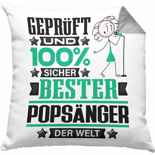 Popsänger Geschenk Lustiger Spruch für Popsänger Geschenkidee Bester Popsänger Der WeltKissen mit Füllung 40x40 (Grau) Grau Trendation