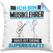 Musiklehrer Kissen mit Füllung 40x40 Geschenk für Musiklehrer Geburtstag Lustiger Spruch Was Ist Deine Superkraft (Grau) Blau Trendation