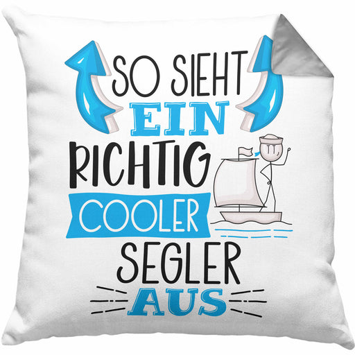 Segler Kissen mit Füllung 40x40 Geschenk So Sieht Ein Richtig Cooler Segler Aus Geschenkidee Spruch Lustig (Grau) Grau Trendation