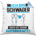 Schwager Kissen mit Füllung 40x40 Geschenk für Schwager Geburtstag Lustiger Spruch Was Ist Deine Superkraft (Grau) Blau Trendation