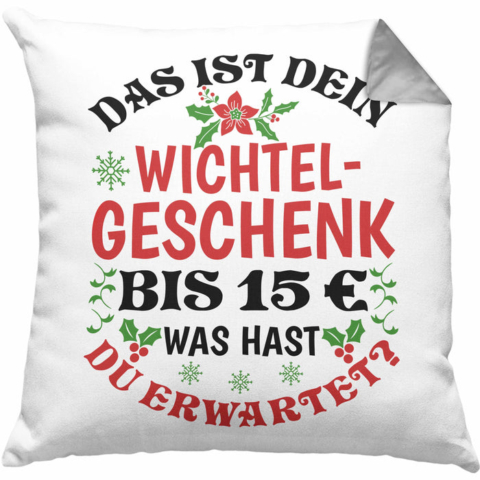 Wichtelgeschenk für 15 Euro Kissen mit Füllung 40x40 Wichteln für Frauen Kollegen Wichtel-Kissen mit Füllung 40x40 Das Ist Dein Wichtelgeschenk bis 15€ Was Hast du Erwartet Schrottwichteln (Grau) Grau Trendation