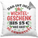 Wichtelgeschenk für 15 Euro Kissen mit Füllung 40x40 Wichteln für Frauen Kollegen Wichtel-Kissen mit Füllung 40x40 Das Ist Dein Wichtelgeschenk bis 15€ Was Hast du Erwartet Schrottwichteln (Grau) Grau Trendation