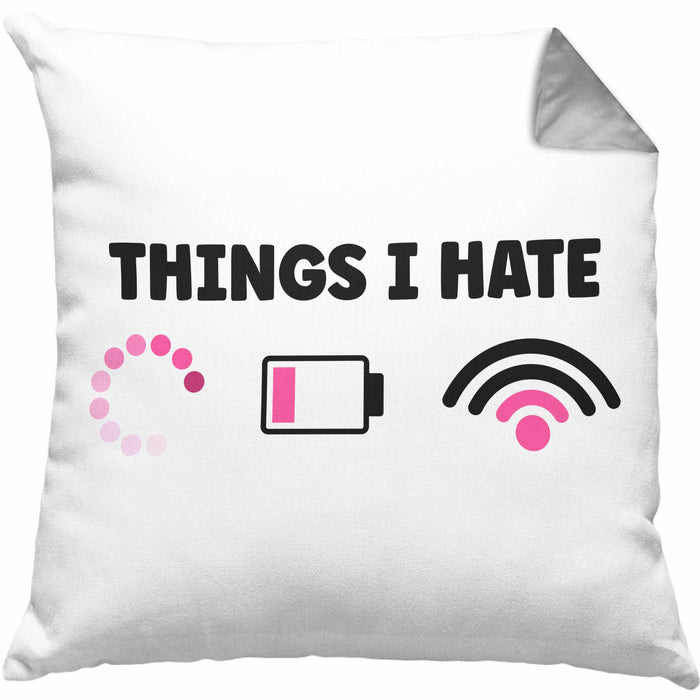 Lustige Programmiererin Computer Gaming Geschenk Kissen mit Füllung 40x40 Things I Hate Geschenkidee (Grau) Grau Trendation