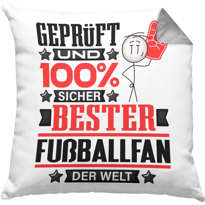 Fußballfan Geschenk Lustiger Spruch für Fußballfan Geschenkidee Bester Fußballfan Der WeltKissen mit Füllung 40x40 (Grau) Grau Trendation