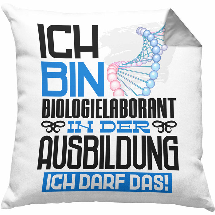 Biologielaborant Ausbildung Kissen mit Füllung 40x40 Geschenk Ich Bin Biologielaborant In Der Ausbildung Ich Darf Das Geschenkidee Spruch (Grau) Grau Trendation