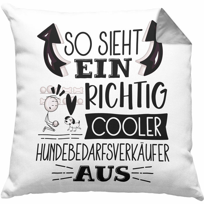 Hundebedarfsverkäufer Kissen mit Füllung 40x40 So Sieht Ein Richtig Cooler Hundebedarfsverkäufer Aus Geschenk Lustiger Spruch Geschenkidee (Grau) Grau Trendation