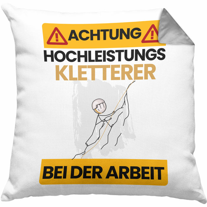 Kletterer Kissen mit Füllung 40x40 Geschenk Lustiger Spruch Geschenkidee für Kletterer Achtung Hochleistungs Kletterer Bei Der Arbeit (Grau) Grau Trendation