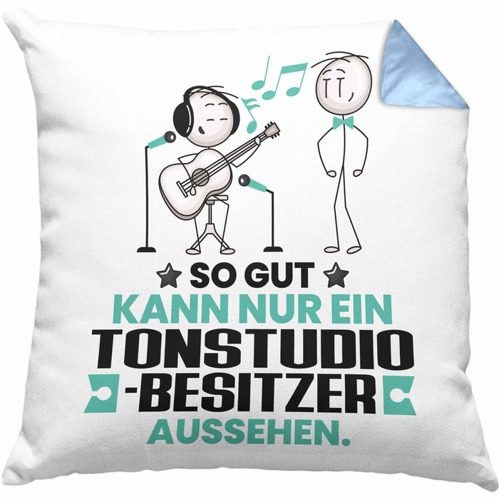 Tonstudio-Besitzer Geschenk Kissen mit Füllung 40x40 So Gut Kann Nur Ein Tonstudio-Besitzer Aussehen Geschenkidee (Grau) Blau Trendation