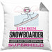 Snowboarder Geschenk Kissen mit Füllung 40x40 Ich Bin Snowboarder Aber Sag Doch Einfach Superheld Lustige Geschenkdiee für Snowboarder (Grau) Grau Trendation