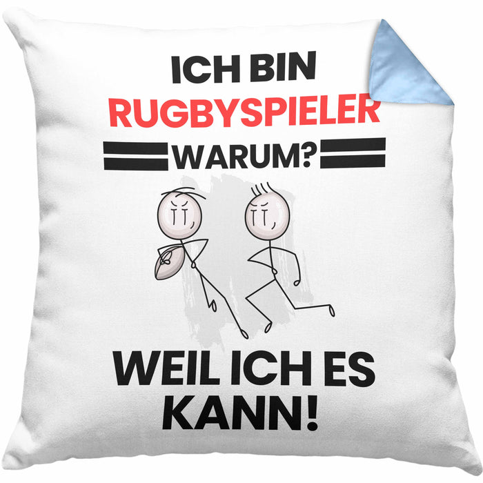 Rugbyspieler Geschenk Kissen mit Füllung 40x40 Lustiger Spruch Ich Bin Rugbyspieler Warum Weil Ich Es Kann Geschenkidee Bester Rugbyspieler Geburtstag (Grau) Blau Trendation