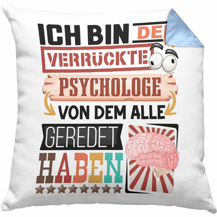 Psychologe Kissen mit Füllung 40x40 Geschenk Spruch Lustig Geschenkidee für Psychologe Geburtstag Ich Bin Der Verrückte Psychologe (Grau) Blau Trendation