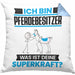 Pferdebesitzer Kissen mit Füllung 40x40 Geschenk für Pferdebesitzer Geburtstag Lustiger Spruch Was Ist Deine Superkraft (Grau) Blau Trendation