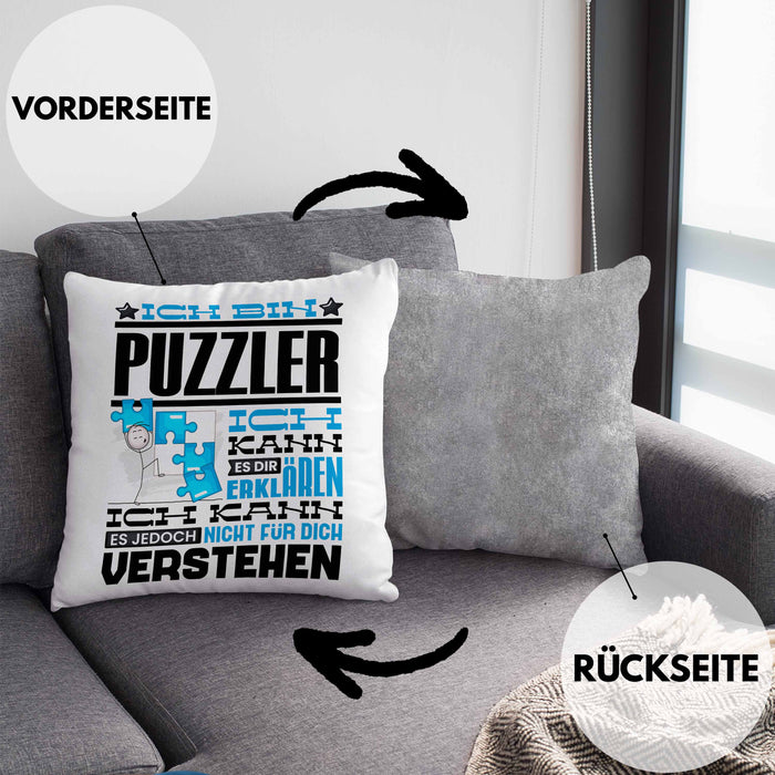 Puzzler Geschenk Kaffee-Kissen mit Füllung 40x40 Geschenkidee für Puzzler Ich Bin Puzzler Ich Kann Es Dir Erklären Jedoch Nicht Für Dich Verstehen Spruch Lustig (Grau) Grau Trendation