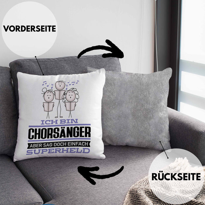 Chorsänger Geschenk Kissen mit Füllung 40x40 Ich Bin Chorsänger Aber Sag Doch Einfach Superheld Lustige Geschenkdiee für Chorsänger (Grau) Grau Trendation