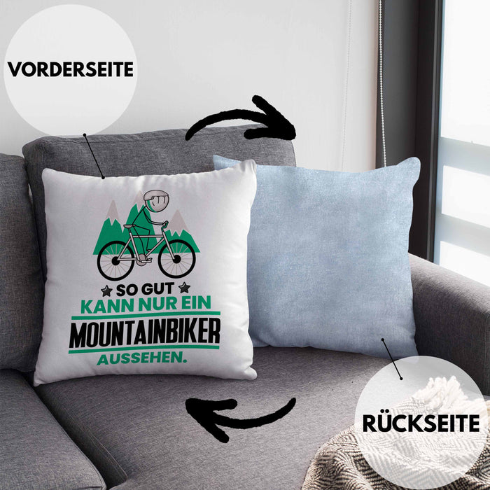 Mountainbiker Geschenk Kissen mit Füllung 40x40 So Gut Kann Nur Ein Mountainbiker Aussehen Geschenkidee (Grau) Blau Trendation