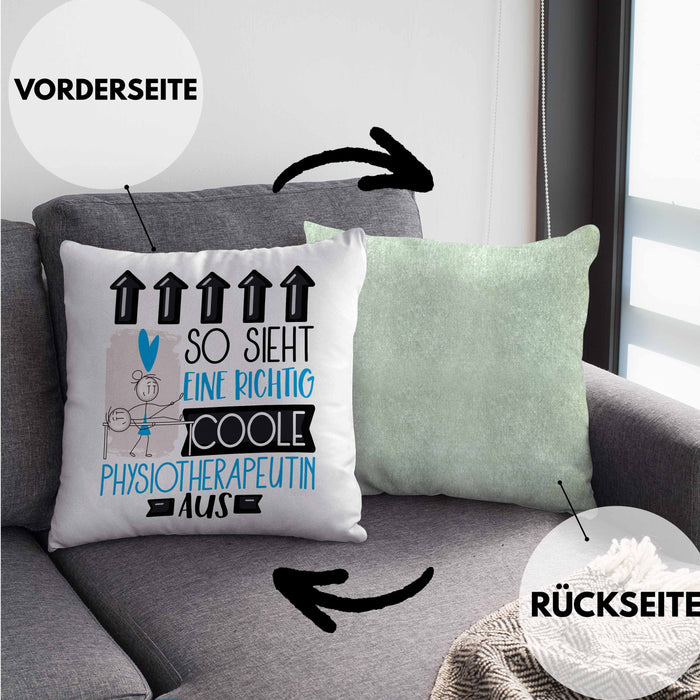 Physiotherapeutin Geschenk Kissen mit Füllung 40x40 Lustig Geschenkidee für Physiotherapeutin Geburtstag So Sieht Eine Richtig Coole Physiotherapeutin Aus Frauen Spruch (Grau) Grün Trendation