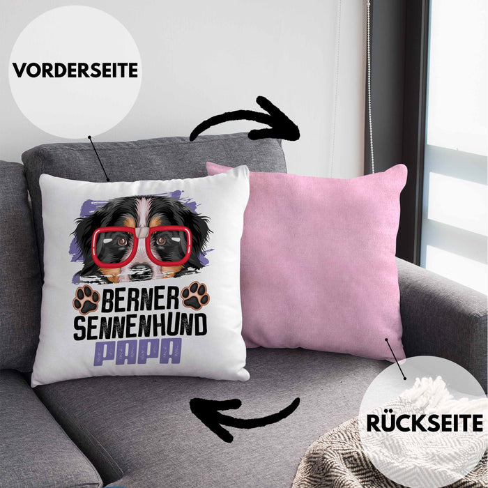 Berner Sennen Papa Besitzer Kissen mit Füllung 40x40 Geschenk Lustiger Spruch Geschenkidee Berner Sennen Liebhaber (Grau) Rosa Trendation