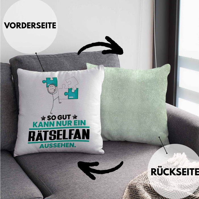 Rätselfan Geschenk Kissen mit Füllung 40x40 So Gut Kann Nur Ein Rätselfan Aussehen Geschenkidee (Grau) Grün Trendation