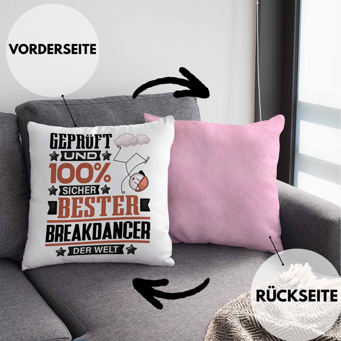 Breakdancer Geschenk Lustiger Spruch für Breakdancer Geschenkidee Bester Breakdancer Der WeltKissen mit Füllung 40x40 (Grau) Rosa Trendation